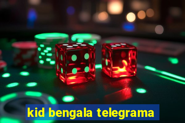 kid bengala telegrama